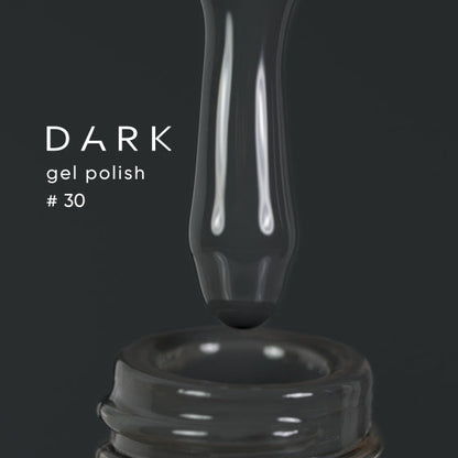 DARK GEL POLISH NEW COLLECTION #30, 10ml