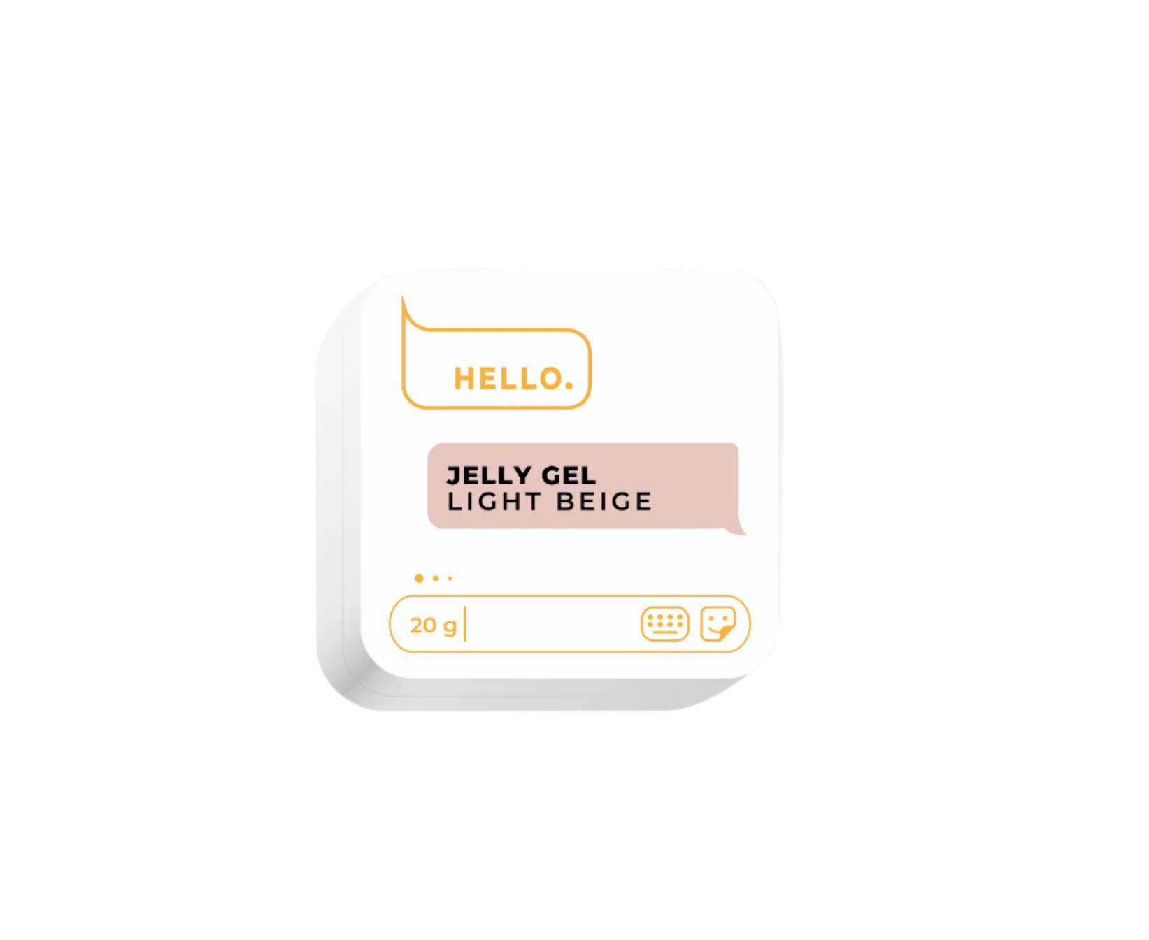 JELLY GEL, LIGHT BEIGE, 20g -HELLO